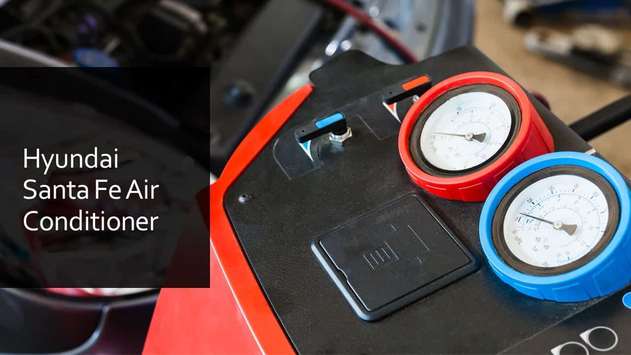 Hyundai Santa Fe Air Conditioner
