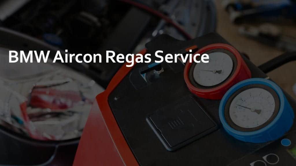 BMW Aircon Regas Service