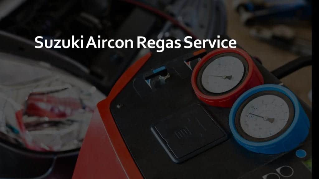 Suzuki Aircon Regas Service