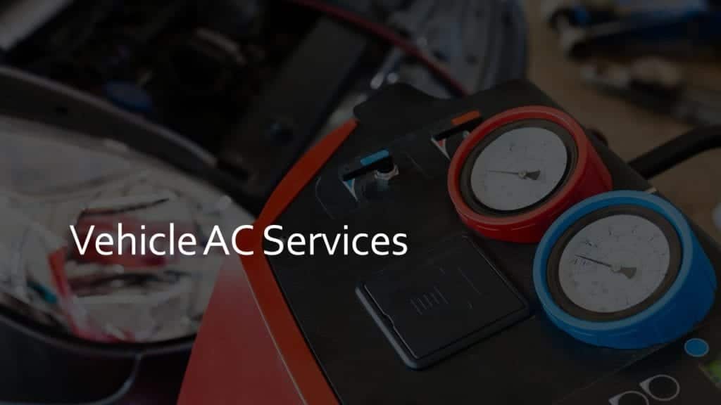 Vehicle AC Services